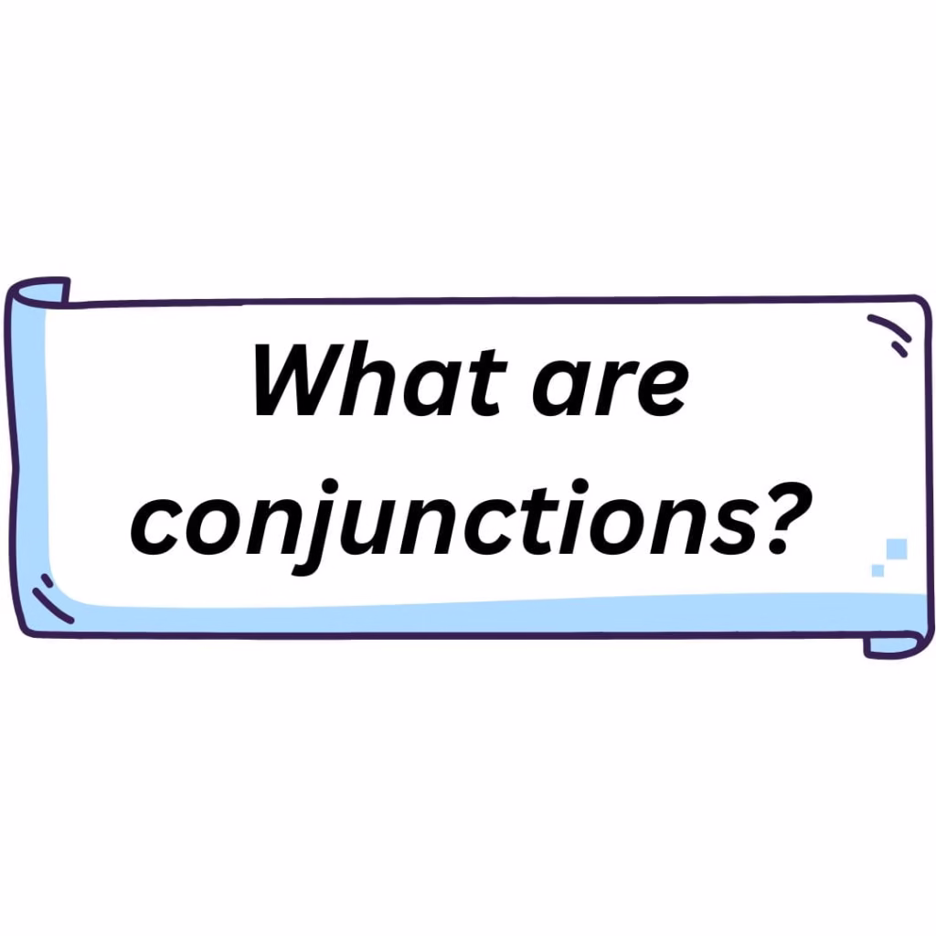 what are conjunctions