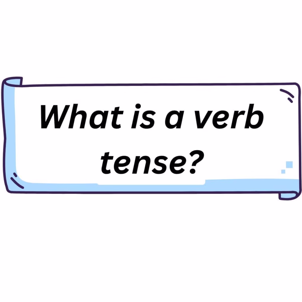 what is a verb tense
